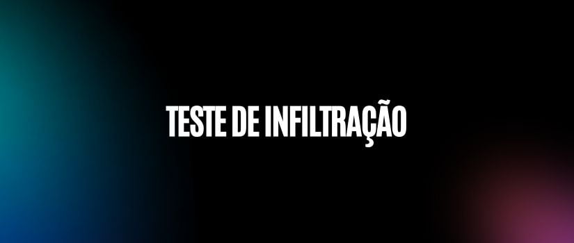 Teste de infiltração
