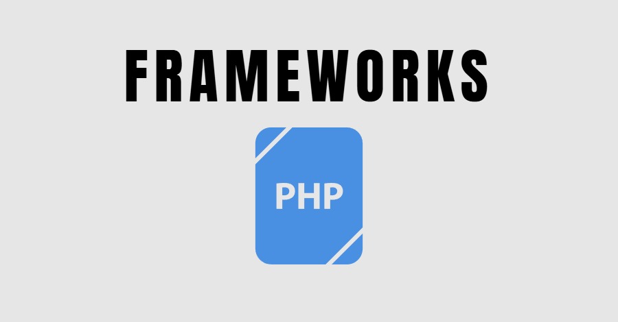 Os 7 Melhores Frameworks PHP do Mercado