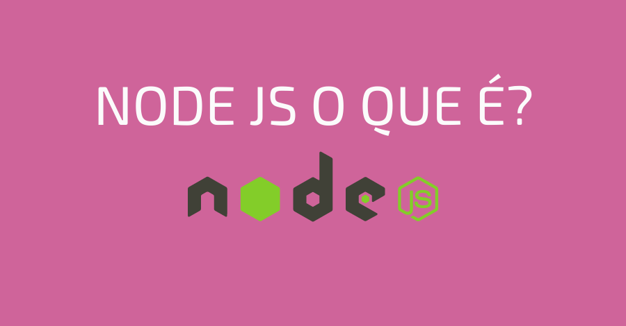 O que é Node JS?