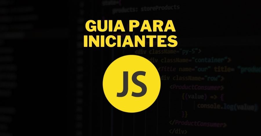 Guia Completo de JavaScript para Iniciantes